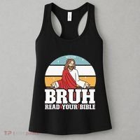 Funny Jesus Gifts Christian Bruh Read Your Bible Women's Tank Top thumb 3