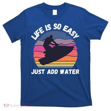 Funny Jetski Gift Jetskiing Jet Ski Accessory Cute Gift T-Shirt