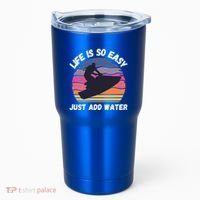 Funny Jetski Gift Jetskiing Jet Ski Accessory Cute Gift Tumbler thumb 0
