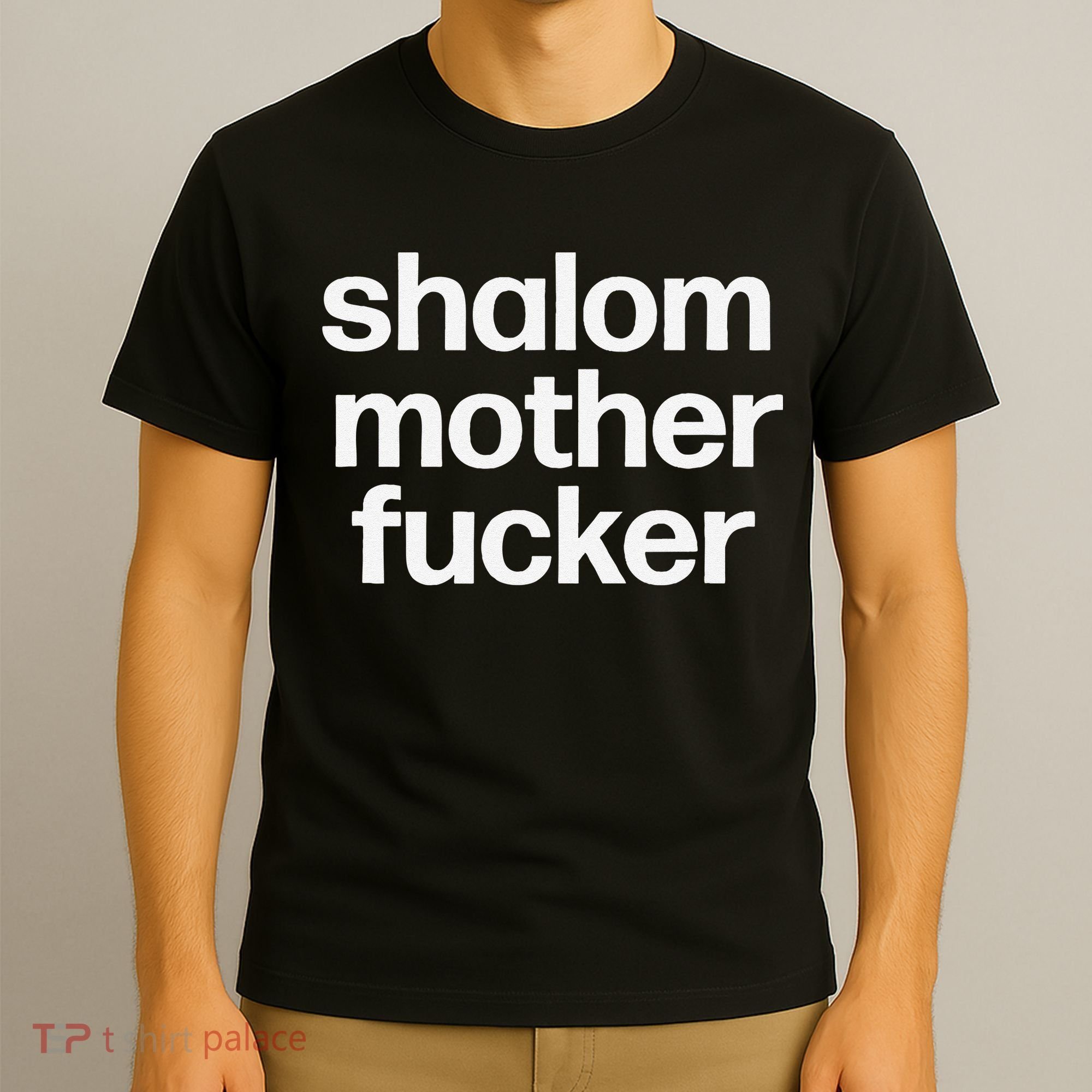 Funny Jewish Hebrew Hanukkah Gift Shalom Mother Fucker T-Shirt