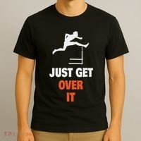 Funny Jumping Hurdles Just Get Over It T-Shirt thumb 3