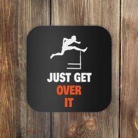Funny Jumping Hurdles Just Get Over It Coaster thumb 0