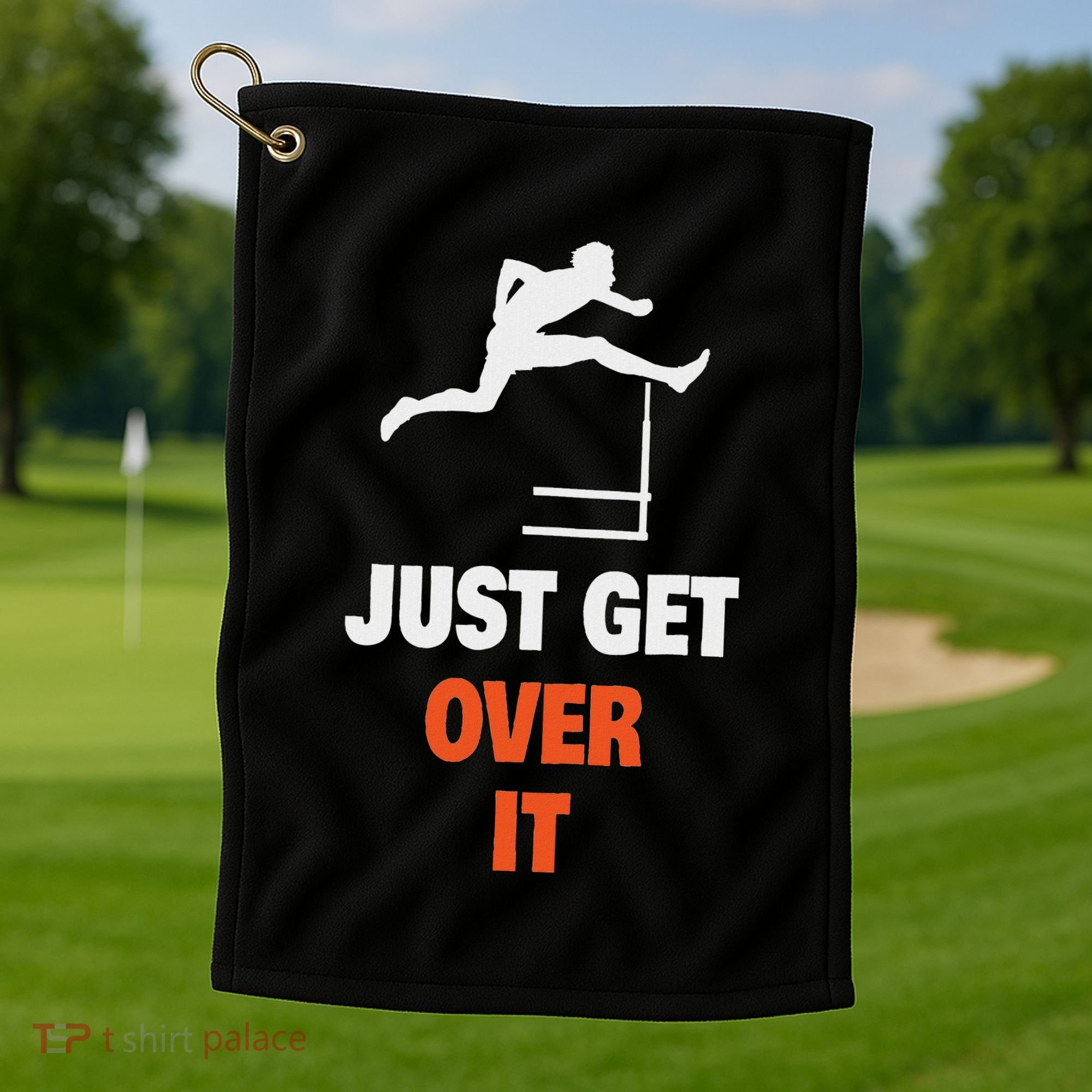 Funny Jumping Hurdles Just Get Over It Golf Towel