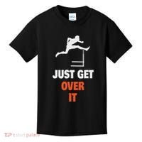 Funny Jumping Hurdles Just Get Over It Kids T-Shirt thumb 0
