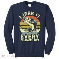 Fishingshirt Jerk It Every Chance I Get Bass Fish Funny Dad Sweatshirt thumb 0