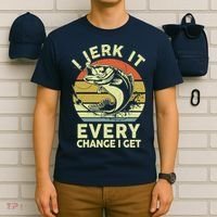 Fishingshirt Jerk It Every Chance I Get Bass Fish Funny Dad T-Shirt thumb 6