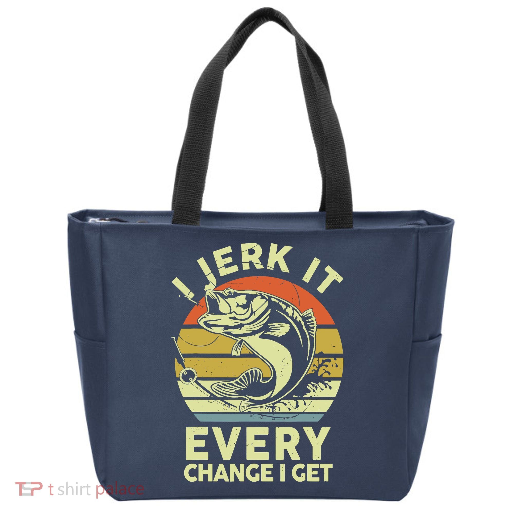 Fishingshirt Jerk It Every Chance I Get Bass Fish Funny Dad Tote Bag