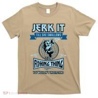 Funny Jerk It Till She Swallows Trout Bass Fishing Gear T-Shirt thumb 0
