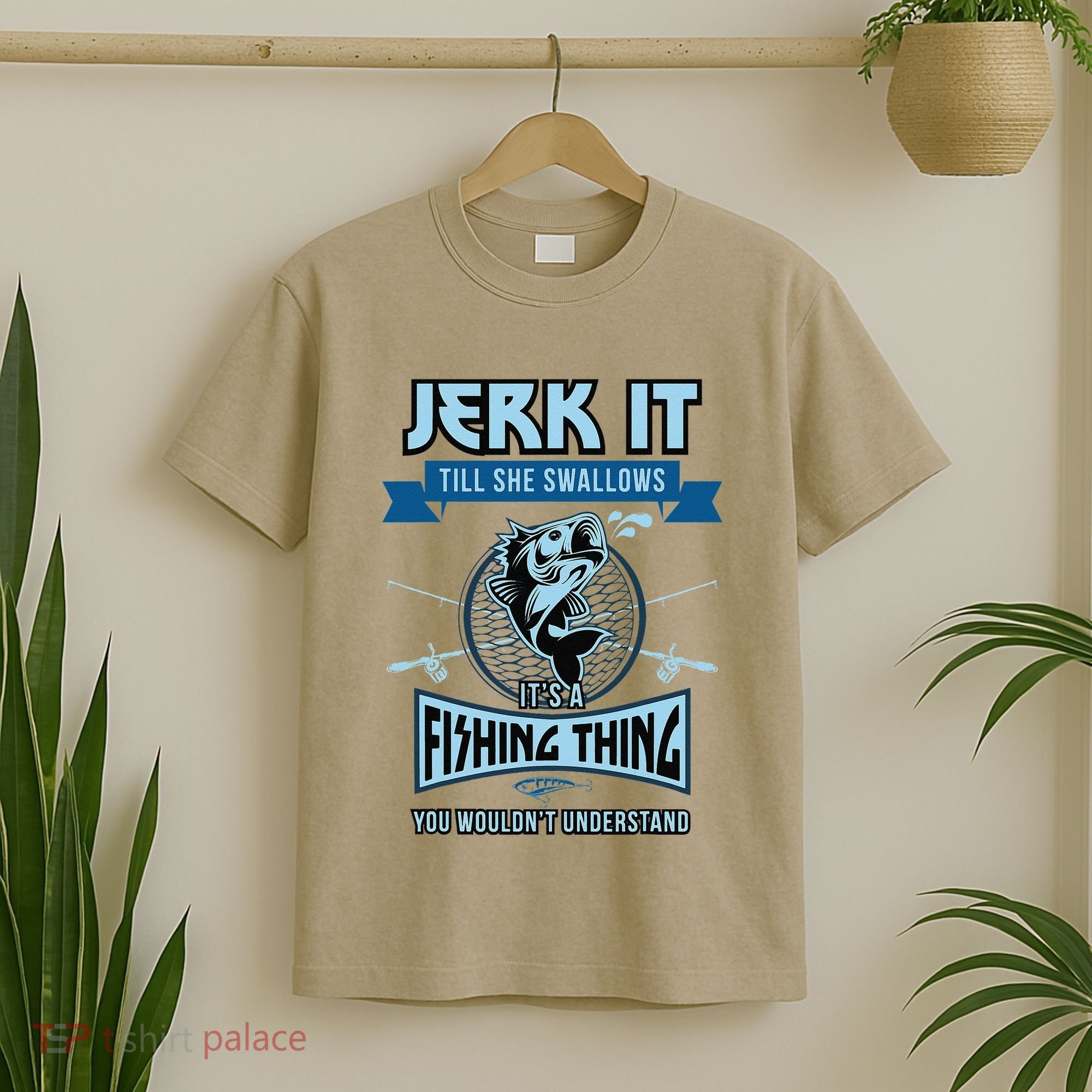 Funny Jerk It Till She Swallows Trout Bass Fishing Gear T-Shirt