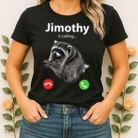 Funny Jimothy Is Calling Raccoon Viral Meme Women's T-Shirt thumb 2