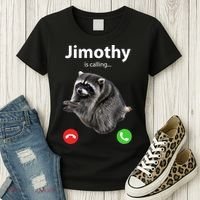 Funny Jimothy Is Calling Raccoon Viral Meme Women's T-Shirt thumb 3