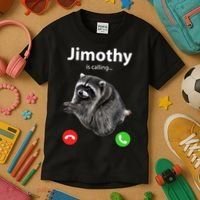Funny Jimothy Is Calling Raccoon Viral Meme Kids T-Shirt thumb 3