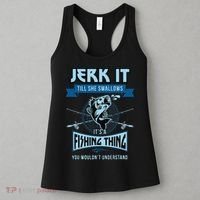 Funny Jerk It Till She Swallows Trout Bass Fishing Gear Women's Tank Top thumb 3