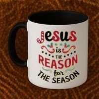 Festive Jesus Is The Reason For The Season Coffee Mug thumb 2