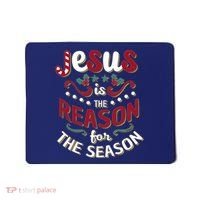 Festive Jesus Is The Reason For The Season Mousepad thumb 0
