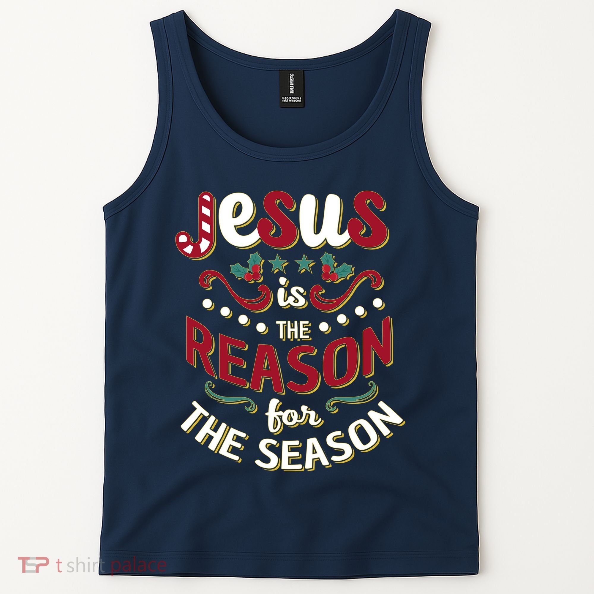 Festive Jesus Is The Reason For The Season Tank Top