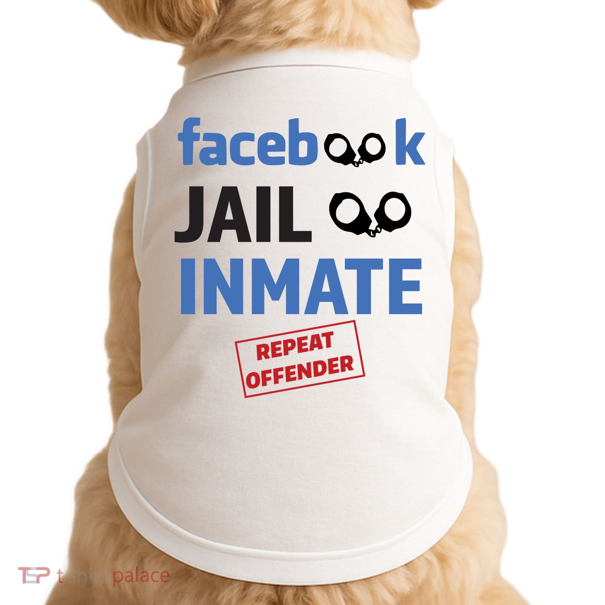 Facebook Jail Inmate Repeat Offender Doggie Tank