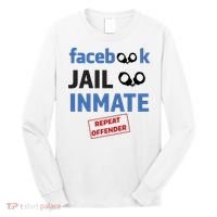 Facebook Jail Inmate Repeat Offender Long Sleeve Shirt thumb 0