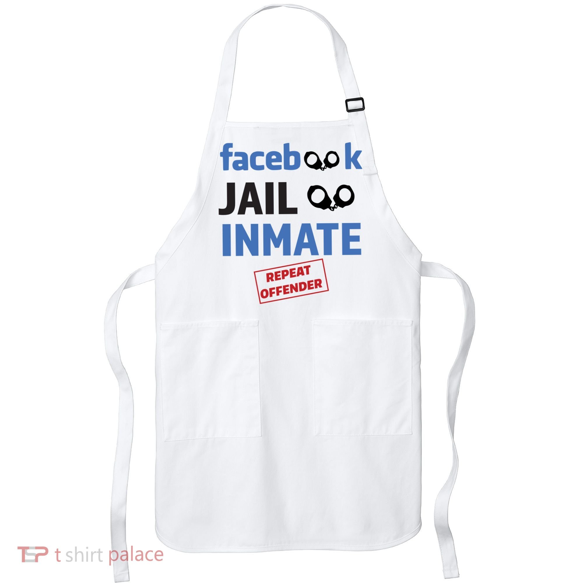 Facebook Jail Inmate Repeat Offender Apron