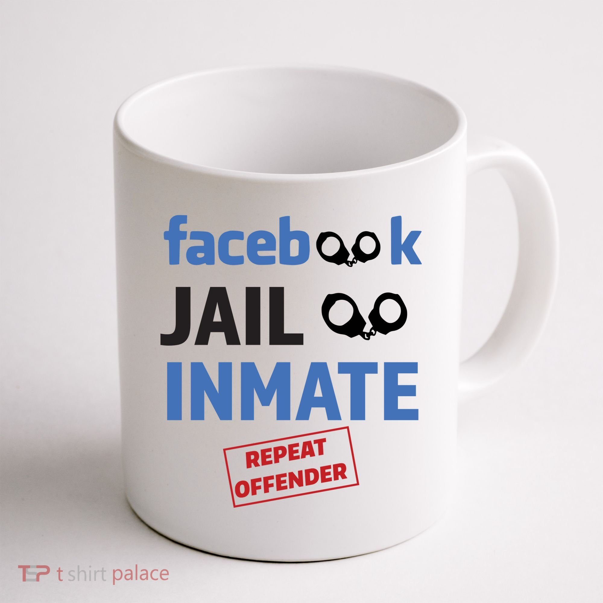 Facebook Jail Inmate Repeat Offender Coffee Mug