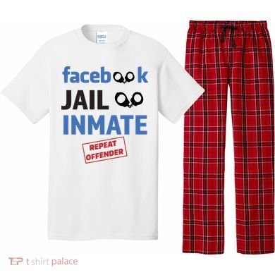 Facebook Jail Inmate Repeat Offender Pajama Set