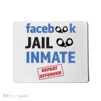 Facebook Jail Inmate Repeat Offender Mousepad thumb 0