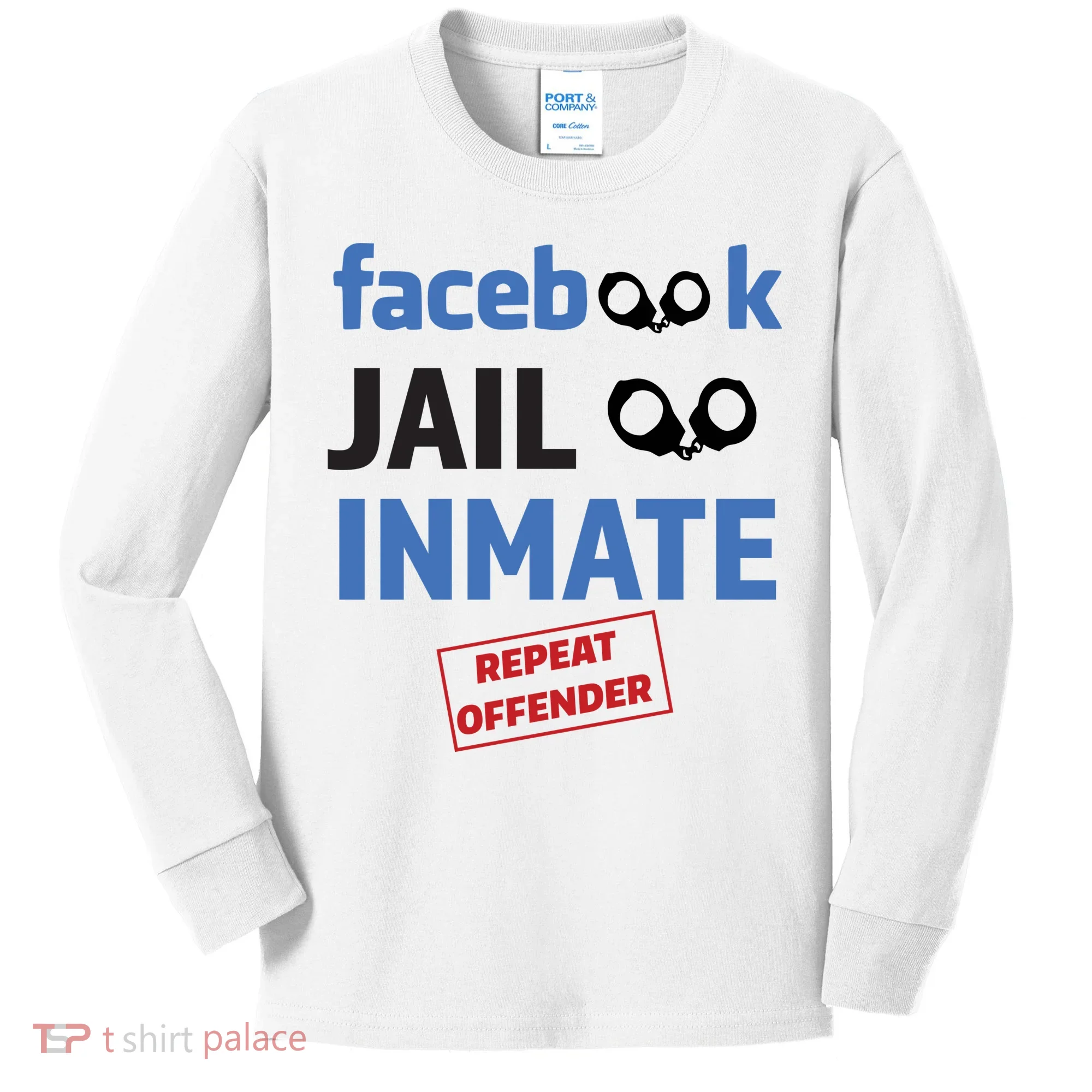 Facebook Jail Inmate Repeat Offender Kids Long Sleeve Shirt