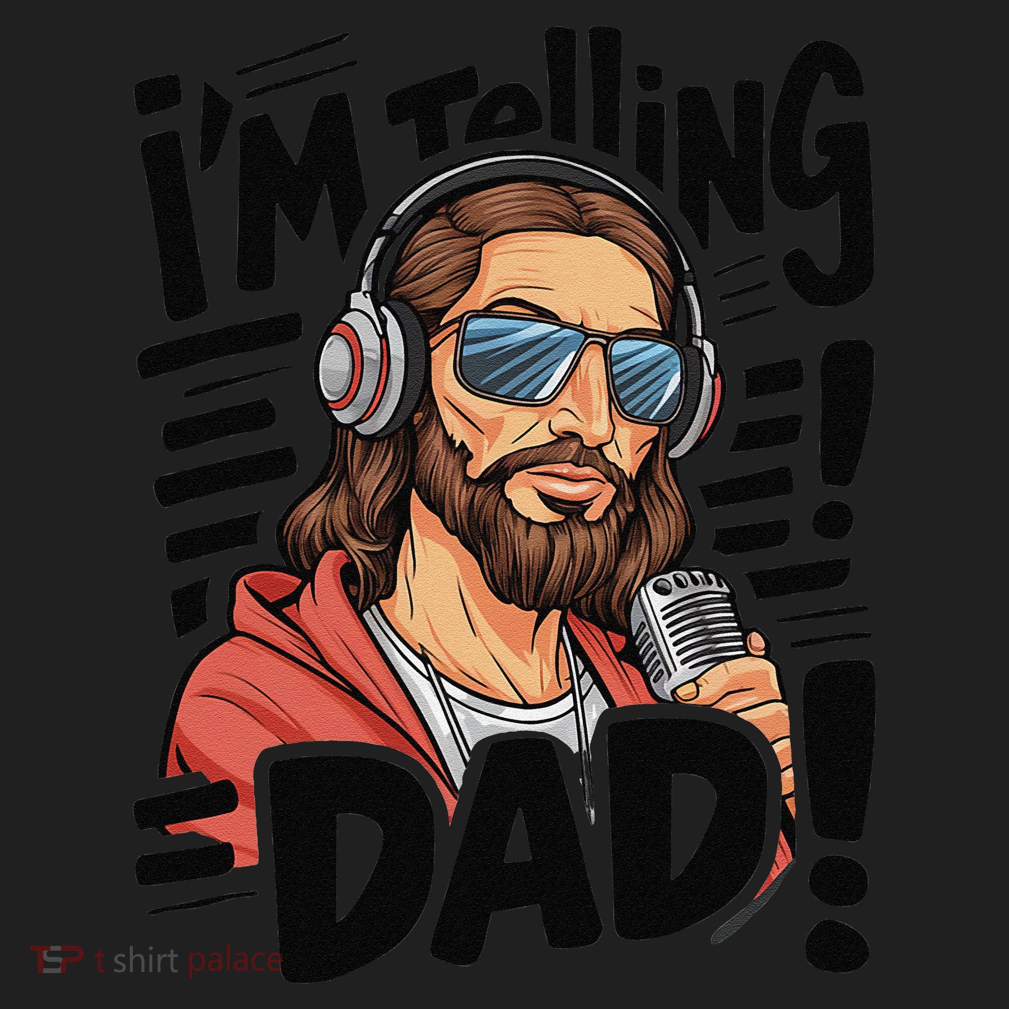 Funny Jesus IM Telling Dad Religious Women's Sweatshirt