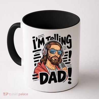 Funny Jesus IM Telling Dad Religious Coffee Mug