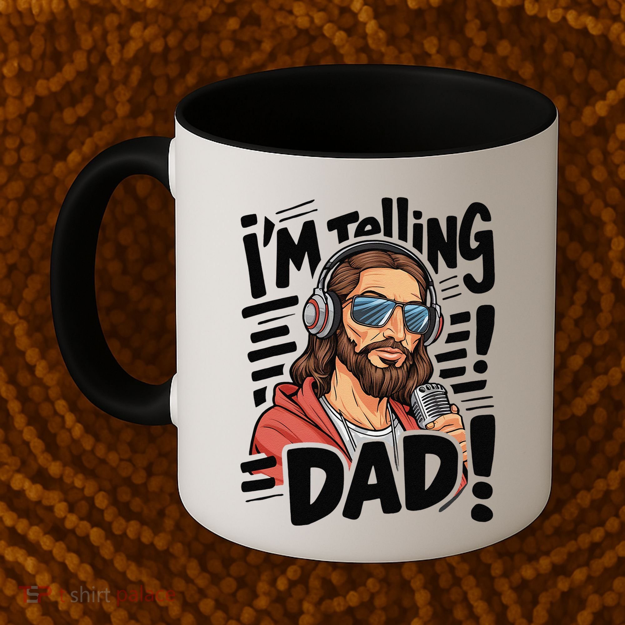 Funny Jesus IM Telling Dad Religious Coffee Mug