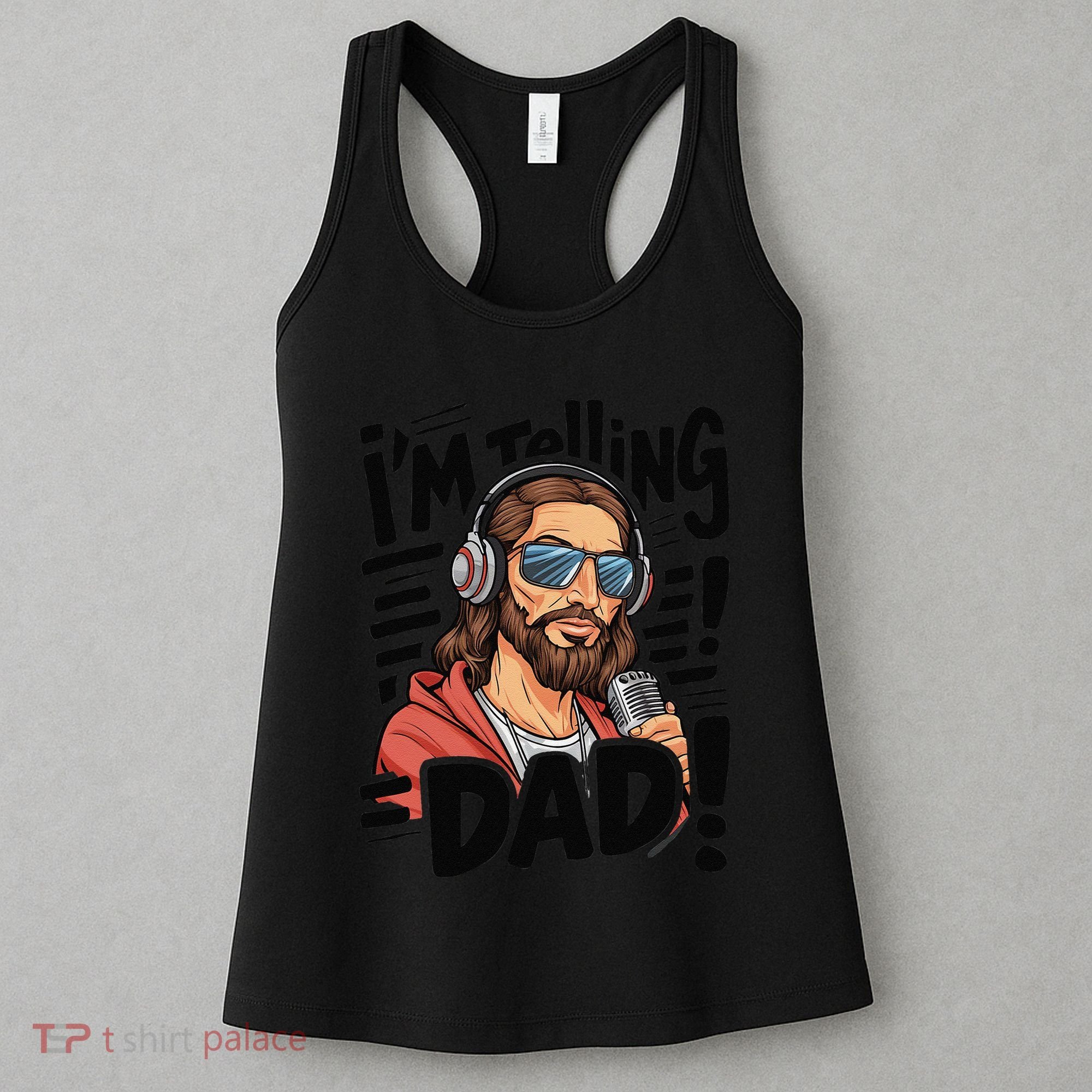 Funny Jesus IM Telling Dad Religious Women's Tank Top