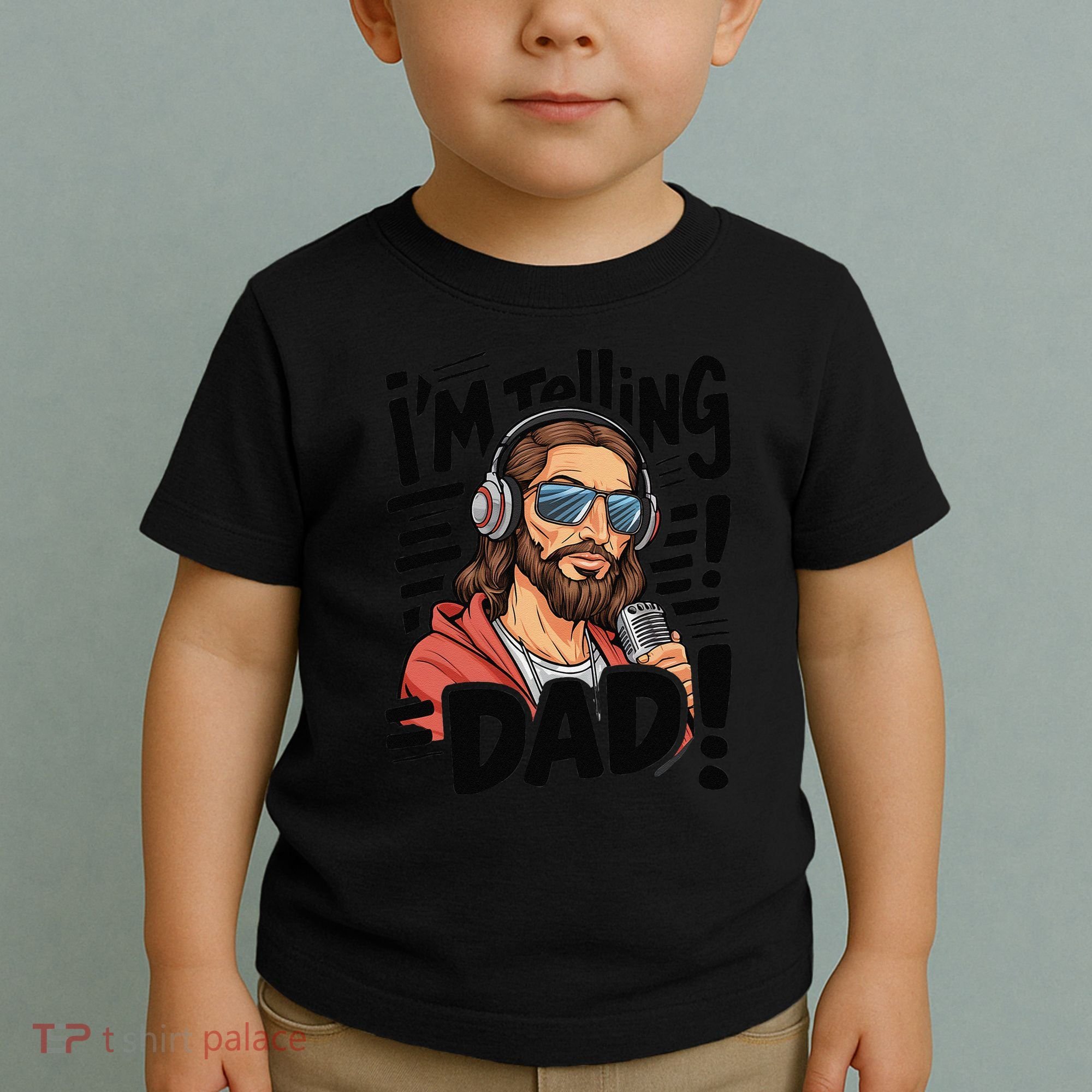 Funny Jesus IM Telling Dad Religious Toddler T-Shirt