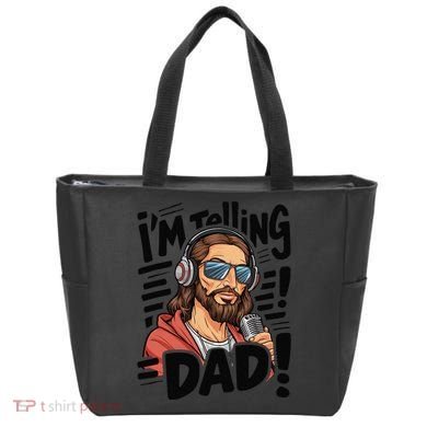 Funny Jesus IM Telling Dad Religious Tote Bag