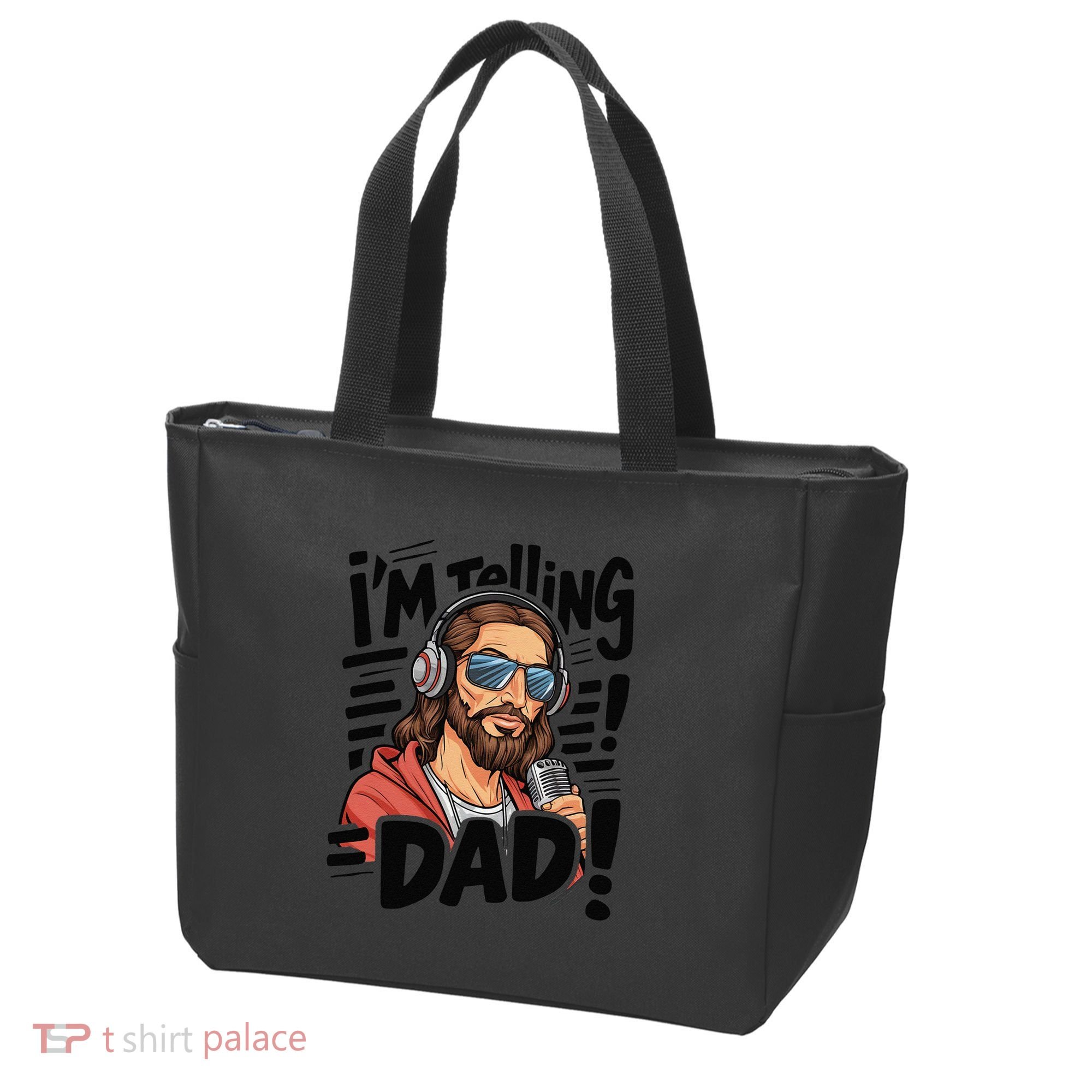 Funny Jesus IM Telling Dad Religious Tote Bag