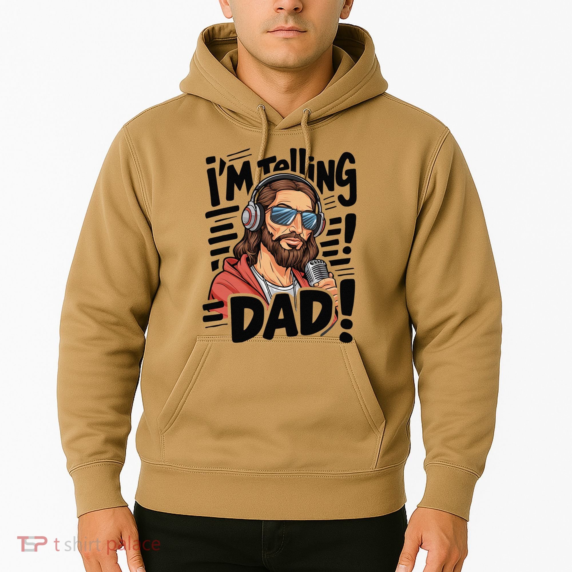 Funny Jesus IM Telling Dad Religious Hoodie
