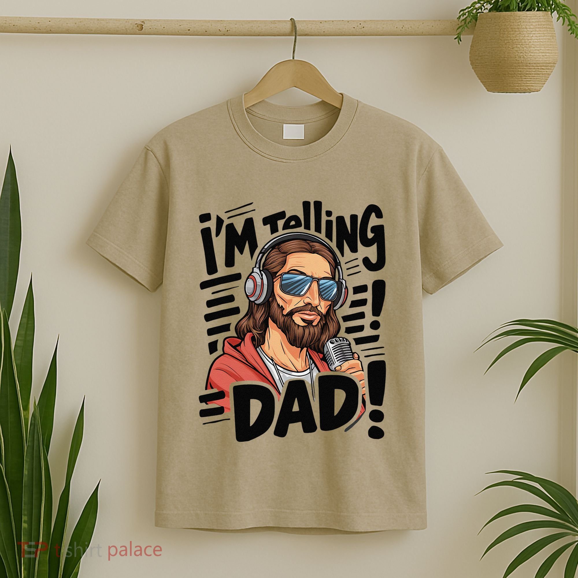 Funny Jesus IM Telling Dad Religious T-Shirt