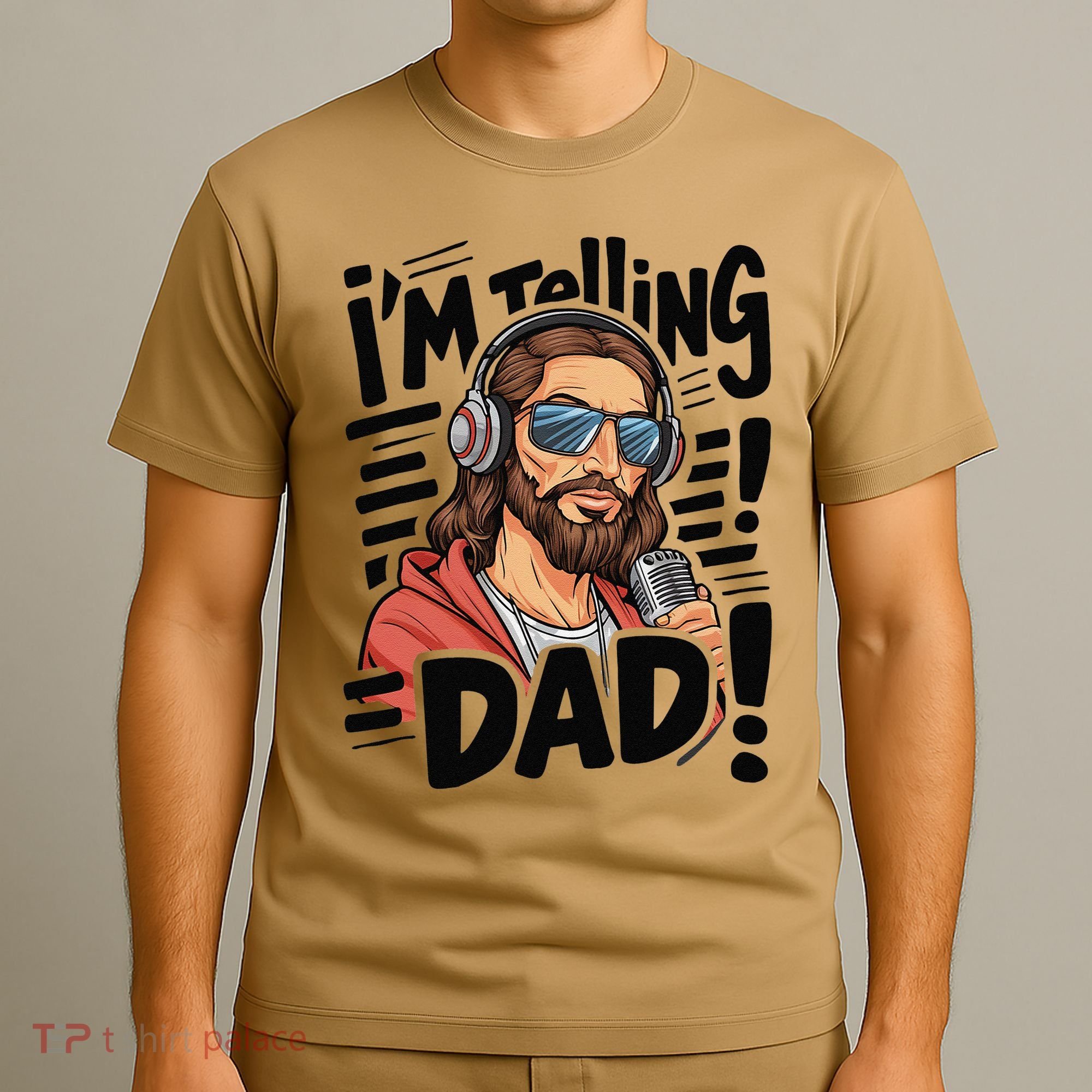 Funny Jesus IM Telling Dad Religious T-Shirt