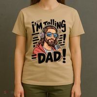Funny Jesus IM Telling Dad Religious T-Shirt thumb 4