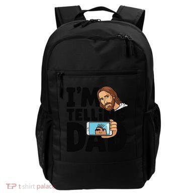Funny Jesus IM Telling Dad Religious Backpack