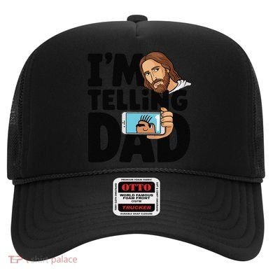 Funny Jesus IM Telling Dad Religious Hat