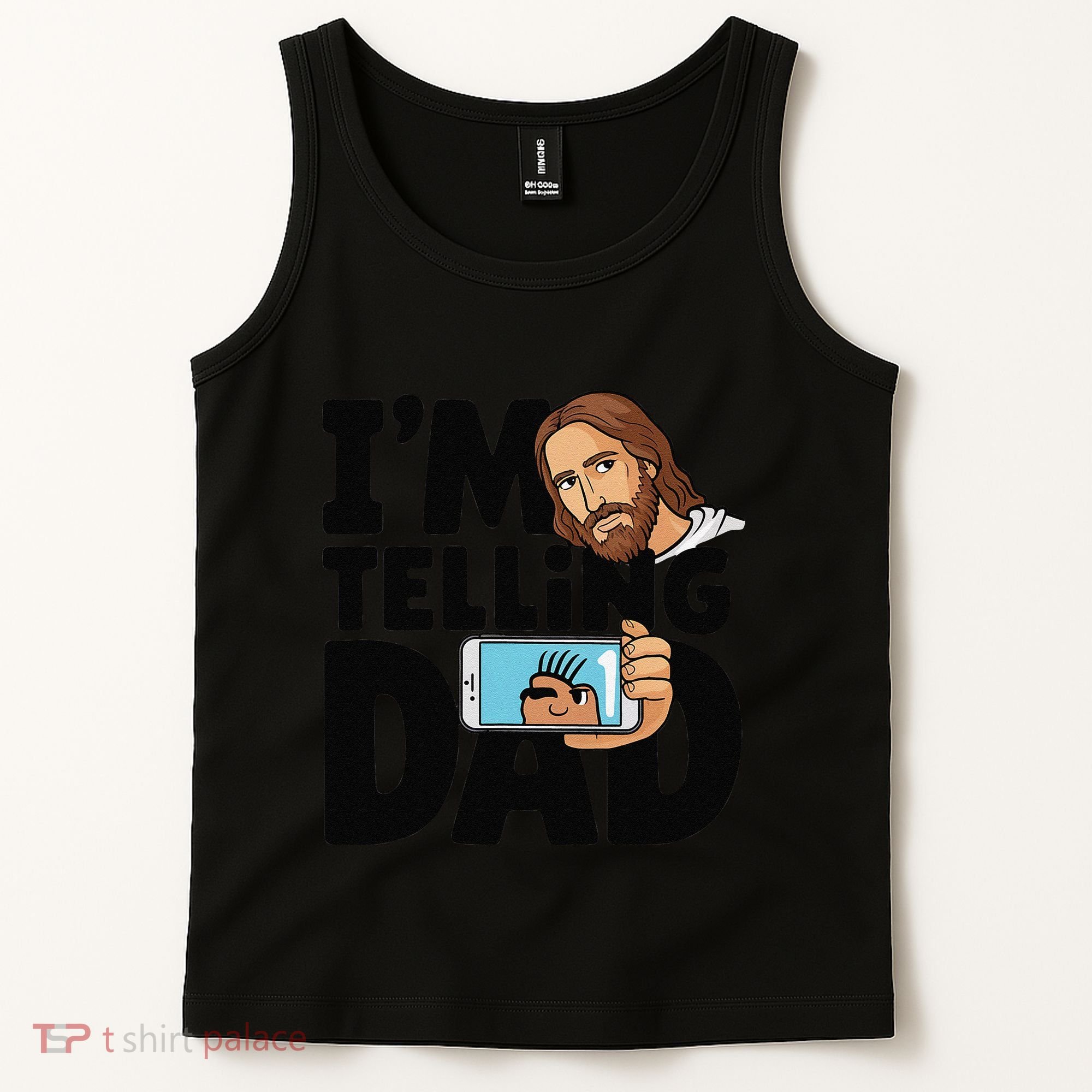 Funny Jesus IM Telling Dad Religious Tank Top