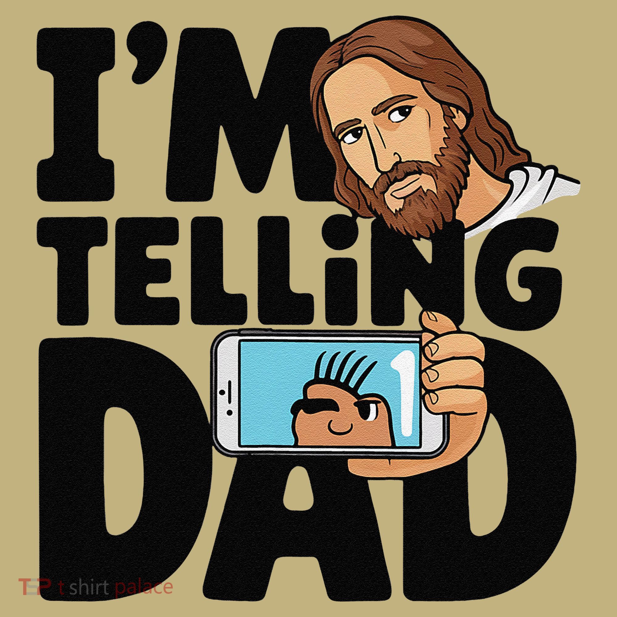 Funny Jesus IM Telling Dad Religious Mousepad