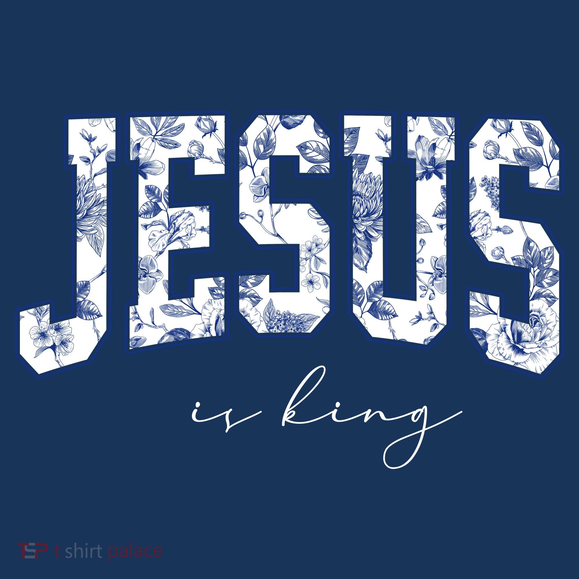 Floral Jesus Is King Toile De Jouy Christian Faith Sweatshirt