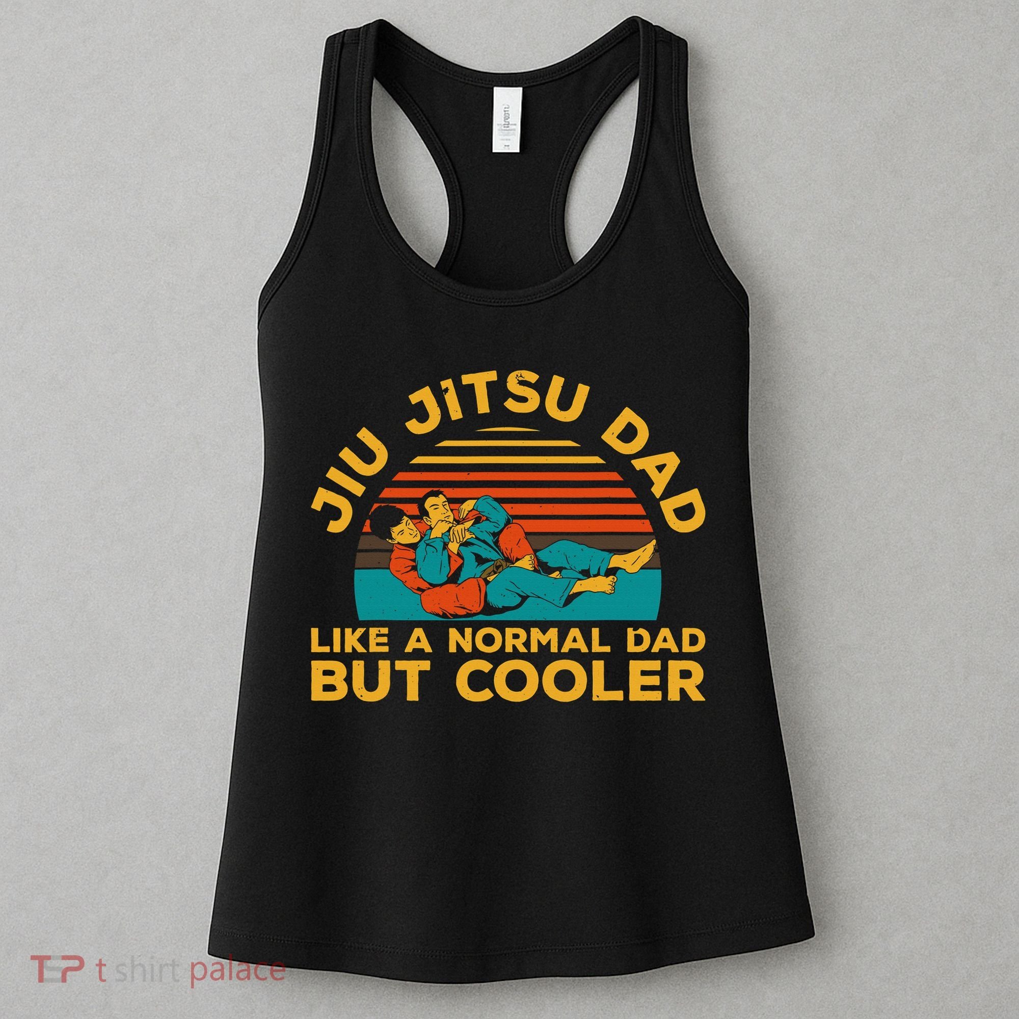 Funny Jiu Jitsu Dad For Brazilian Jiu Jitsu Lover Women's Tank Top