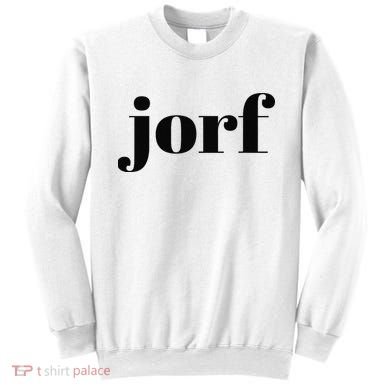 Funny Jorf Jorf Law Humor Sweatshirt