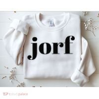 Funny Jorf Jorf Law Humor Sweatshirt thumb 2