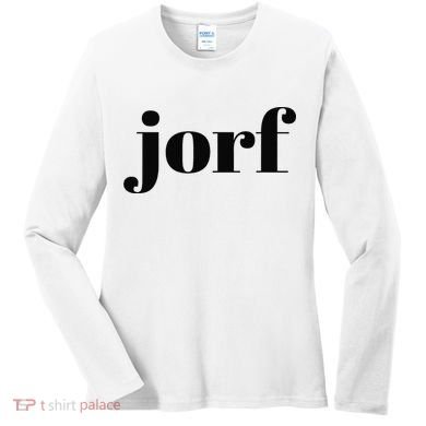 Funny Jorf Jorf Law Humor Women's Long Sleeve Shirt