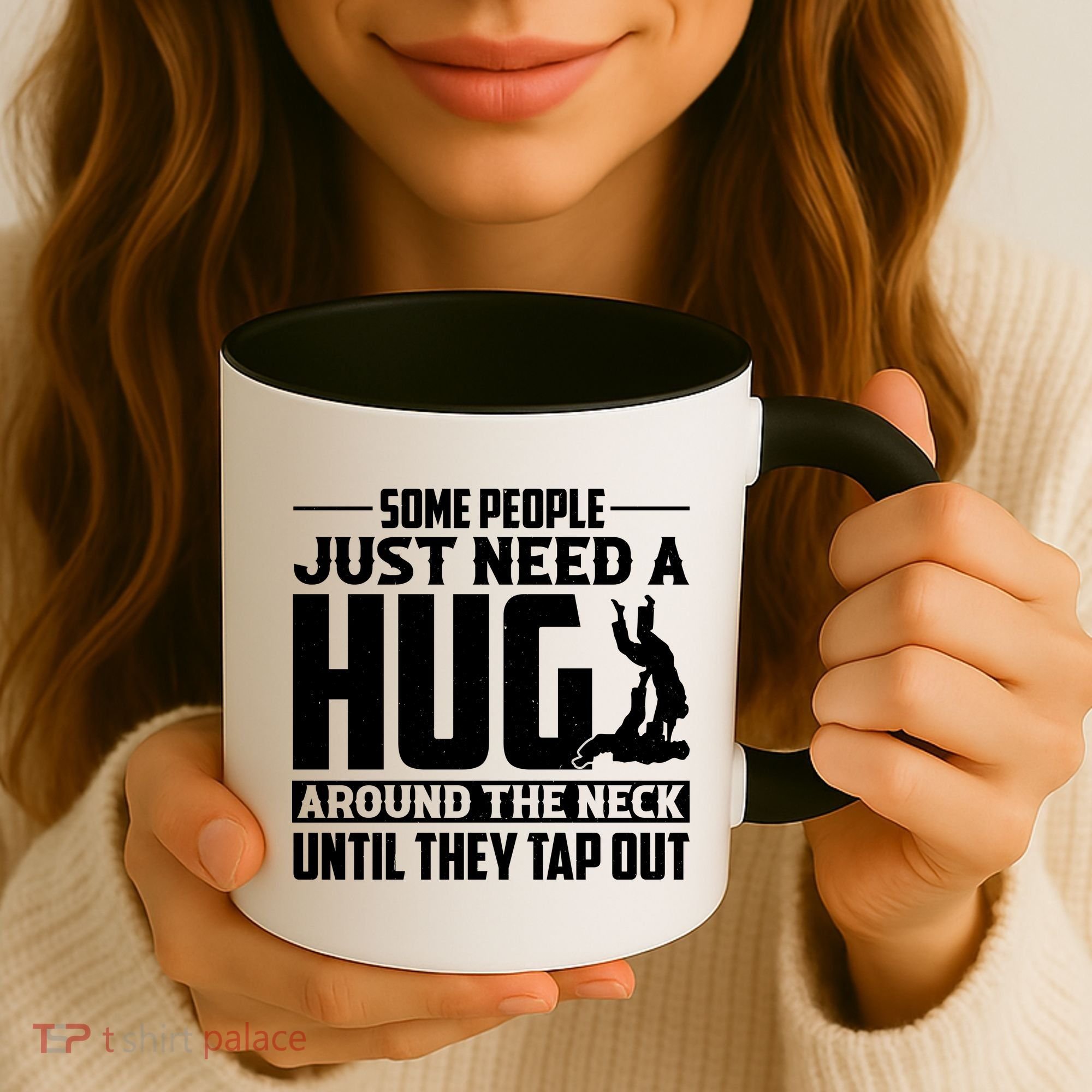 Funny Jiu Jitsu Some People Just Need A Hug Around The Neck Coffee Mug