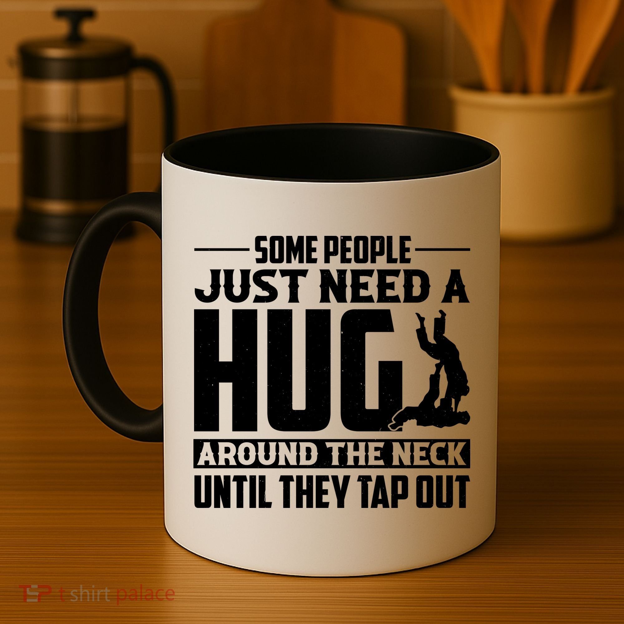 Funny Jiu Jitsu Some People Just Need A Hug Around The Neck Coffee Mug
