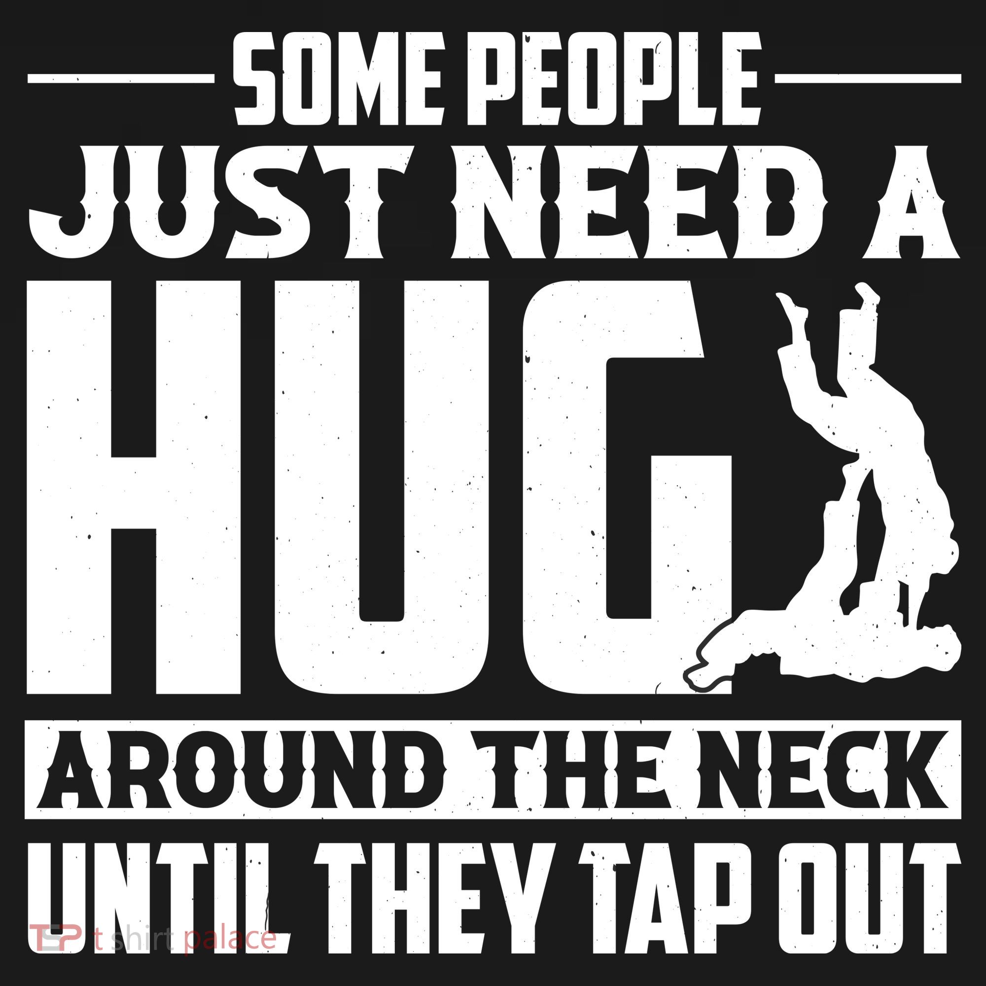 Funny Jiu Jitsu Some People Just Need A Hug Around The Neck Women's Hoodie